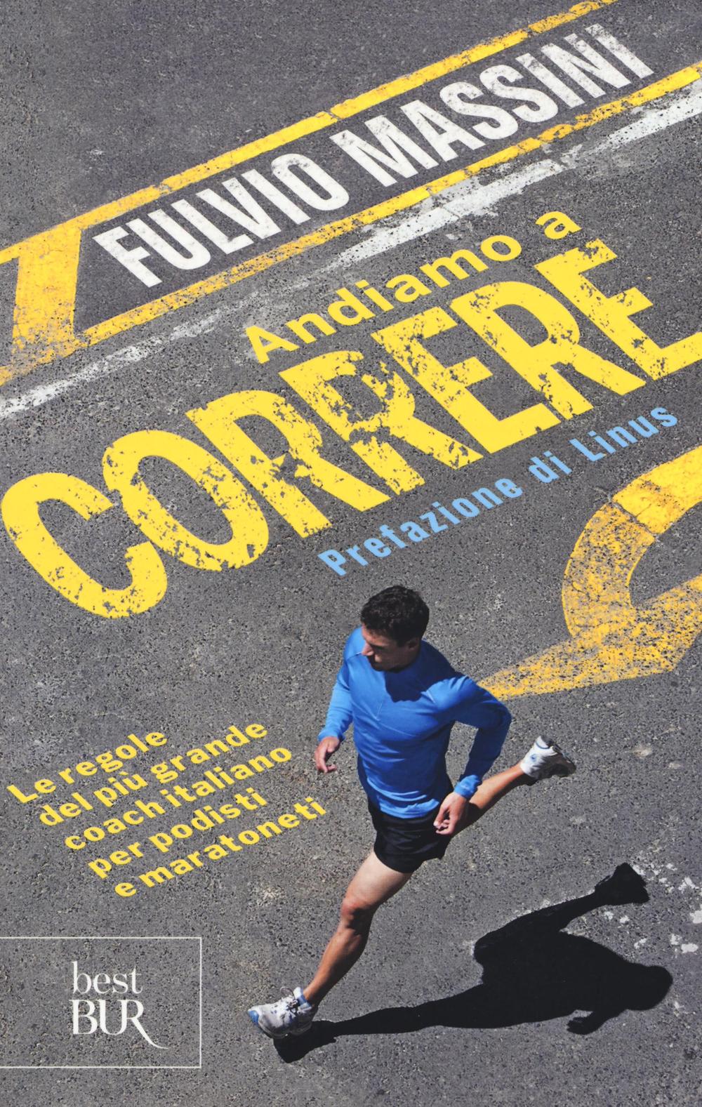 Andiamo a correre. Ediz. illustrata.