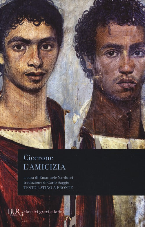 L'amicizia. Testo latino a fronte.