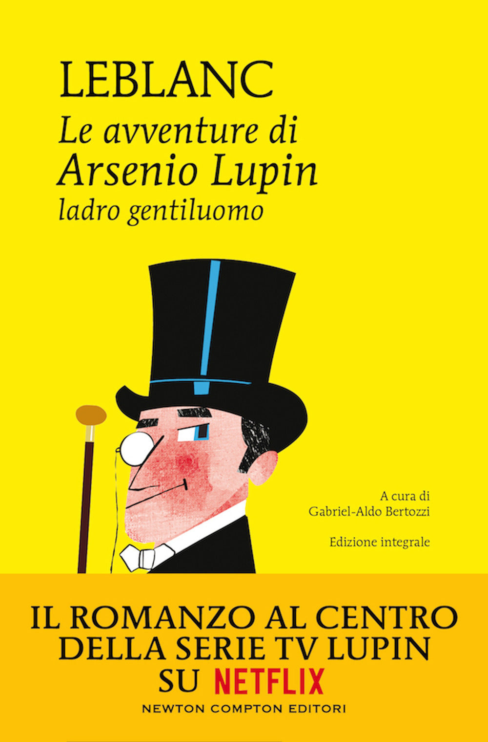 Le avventure di Arsenio Lupin, ladro gentiluomo. Ediz. integrale