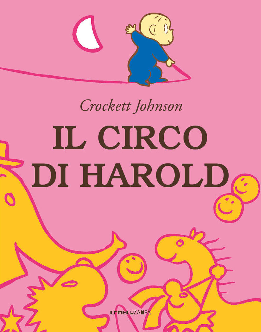 Il circo di Harold. Ediz. a colori.