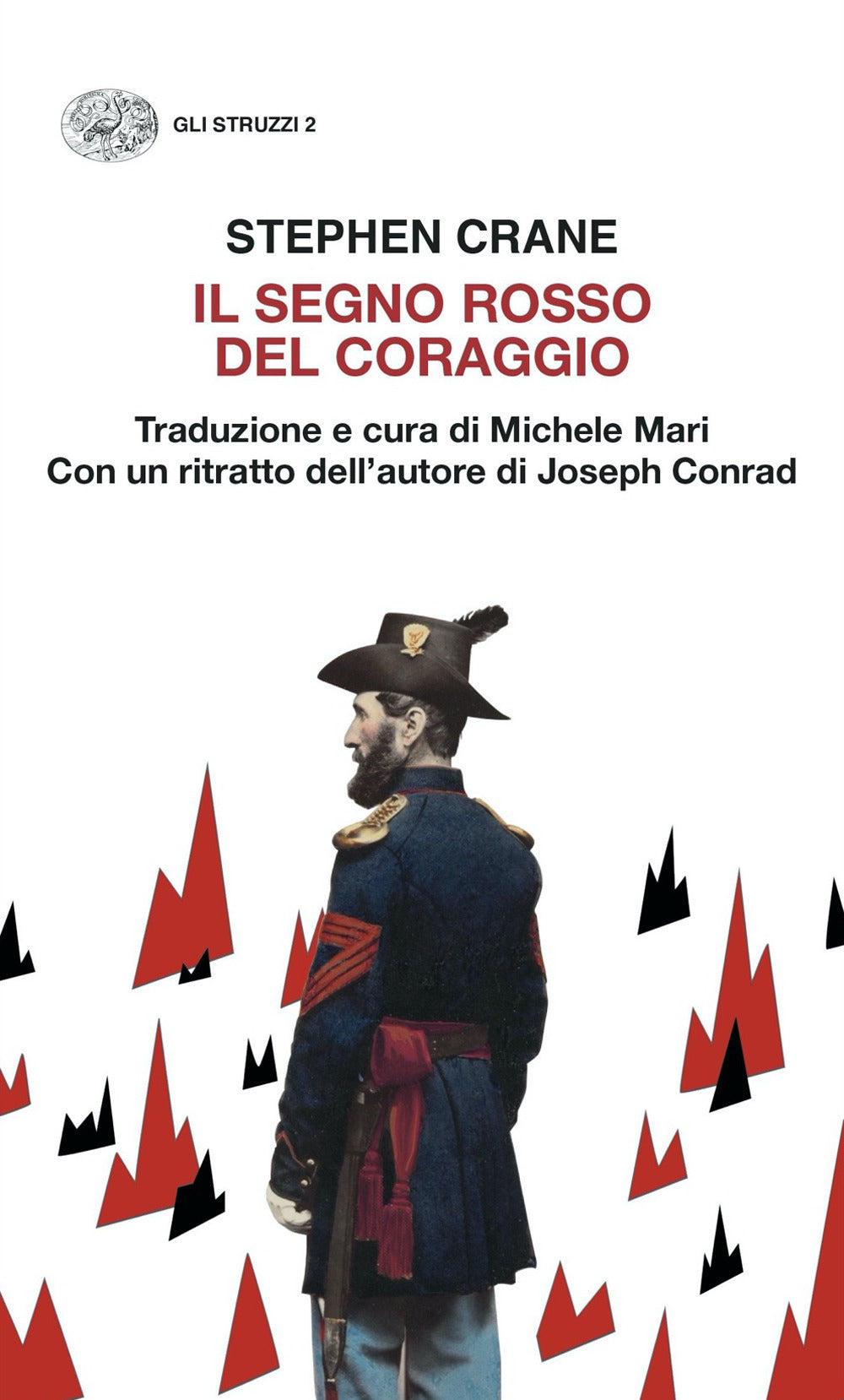 Il segno rosso del coraggio.