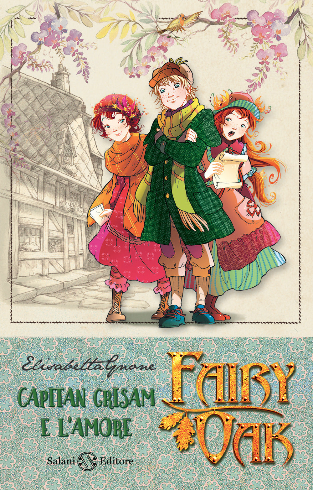 Capitan Grisam e l'amore. Fairy Oak. Nuova ediz.. Vol. 4.