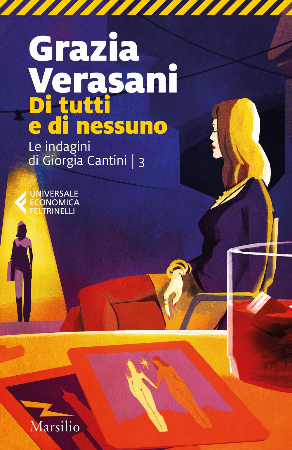 Di tutti e di nessuno. Le indagini di Giorgia Cantini. Vol. 3.