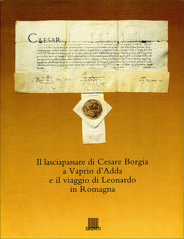 Il lasciapassare di Cesare Borgia a Vaprio d'Adda e il viaggio di Leonardo in Romagna