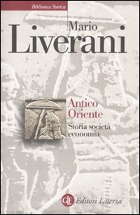 Antico Oriente. Storia, società, economia.