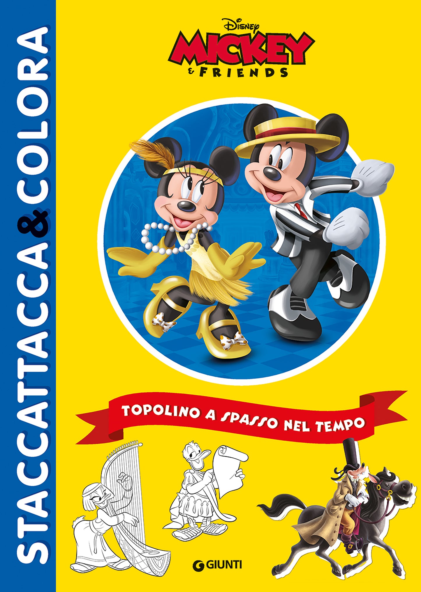 Topolino a spasso nel tempo Staccattacca&colora