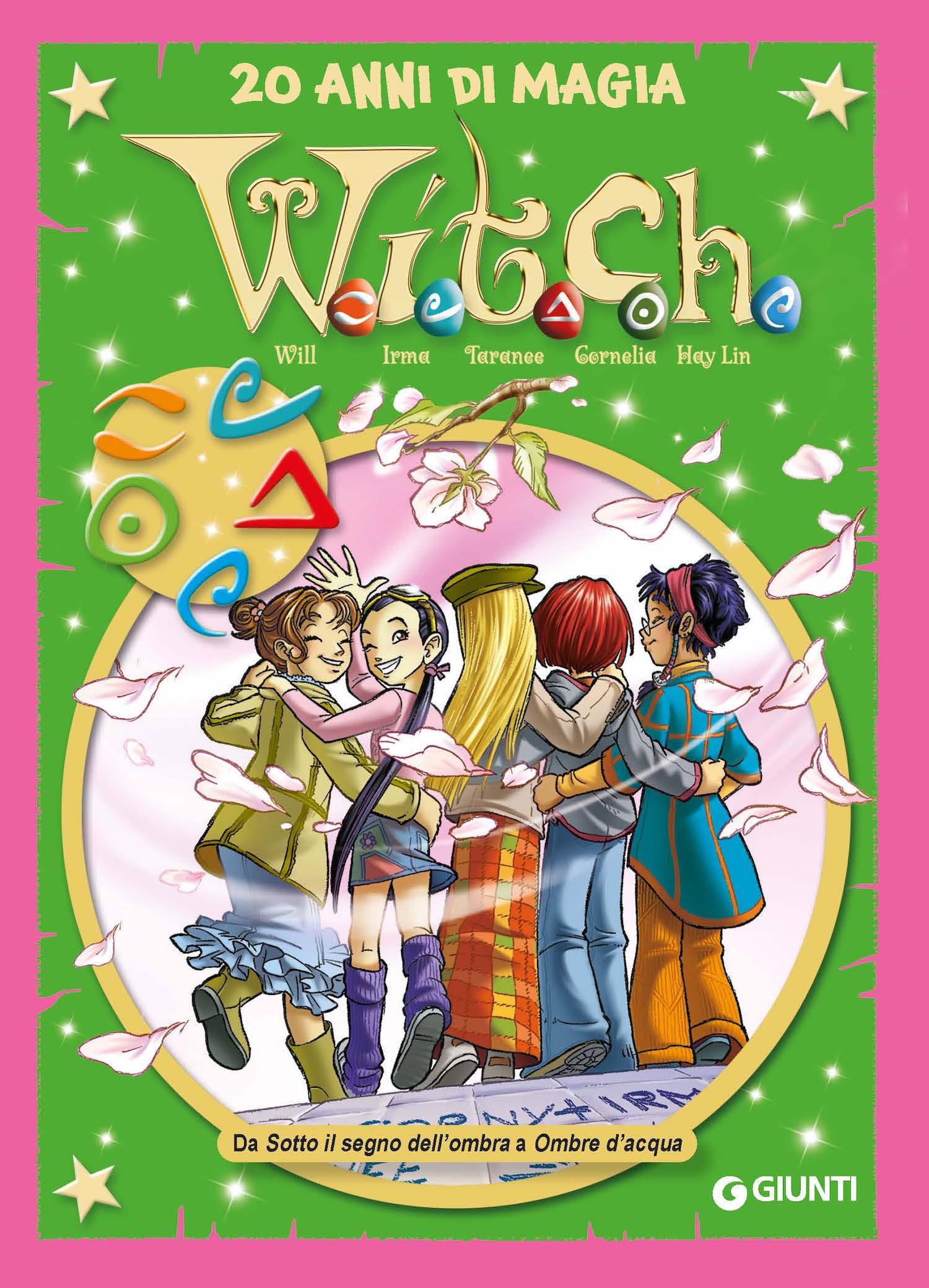 W.I.T.C.H. volume 5 -  Da Sotto il segno dell'ombra a Ombre d'acqua