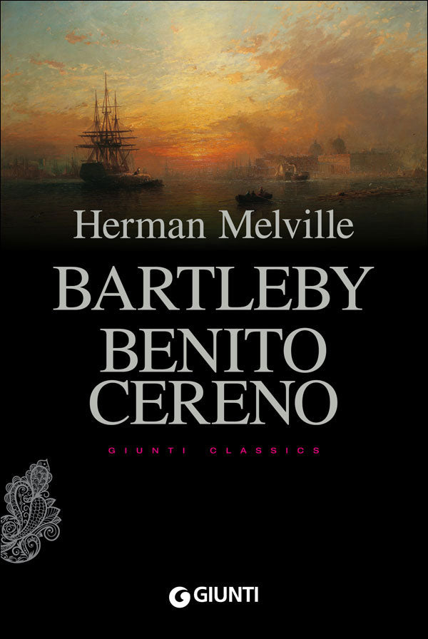 Bartleby - Benito Cereno