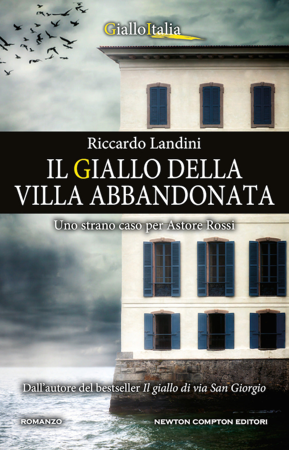 Il giallo della villa abbandonata.