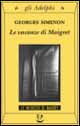 Le vacanze di Maigret