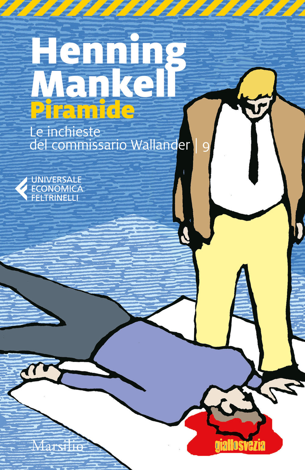 Piramide. Le inchieste del commissario Wallander. Vol. 9.