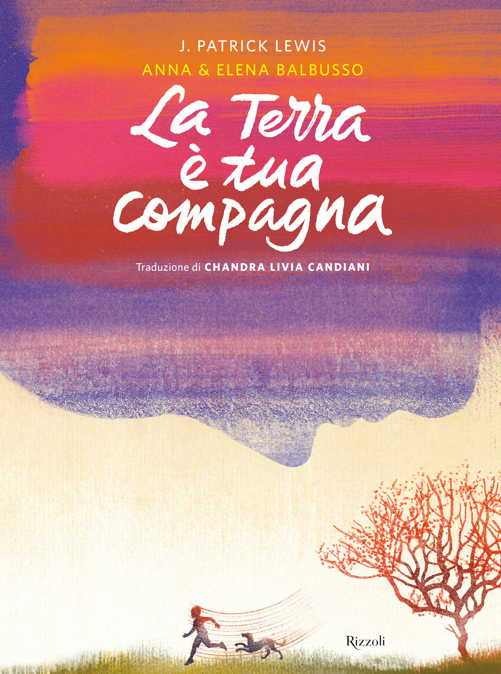 La terra è tua compagna. Ediz. a colori.