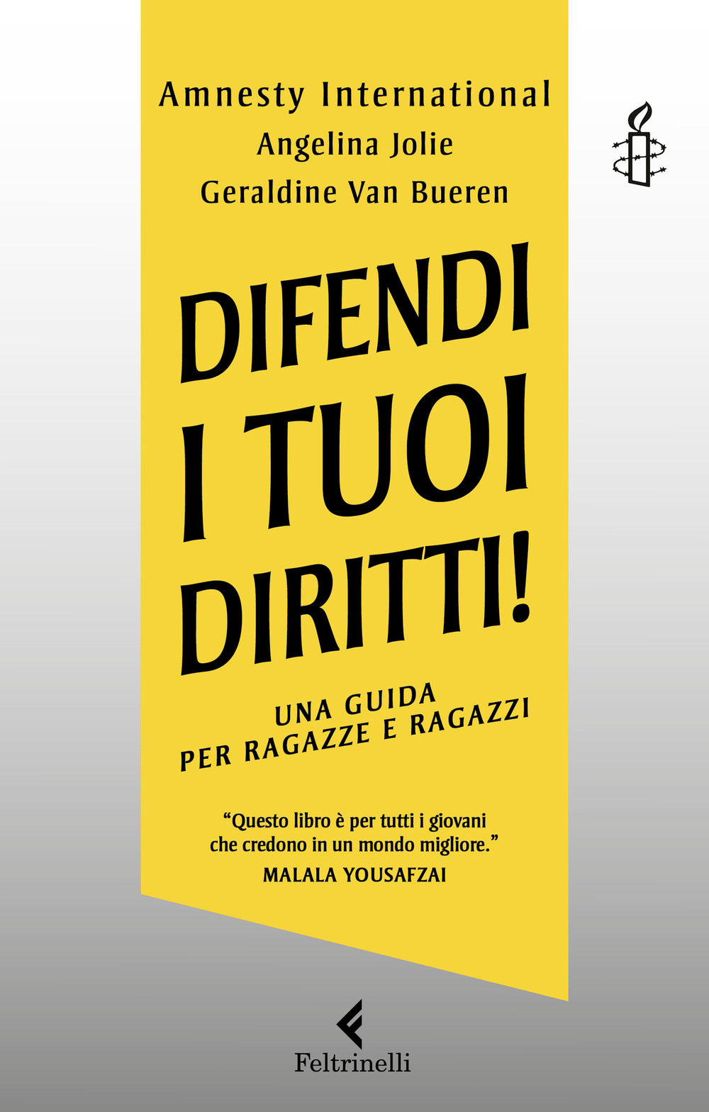 Difendi i tuoi diritti! Una guida per ragazze e ragazzi.