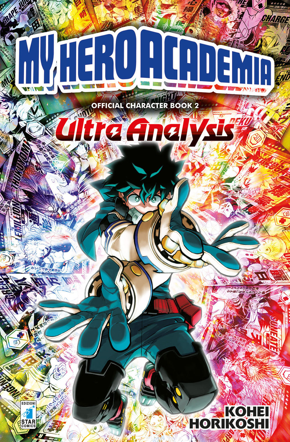 My Hero Academia. Official character book. Ediz. illustrata. Vol. 2: Ultra analysis.