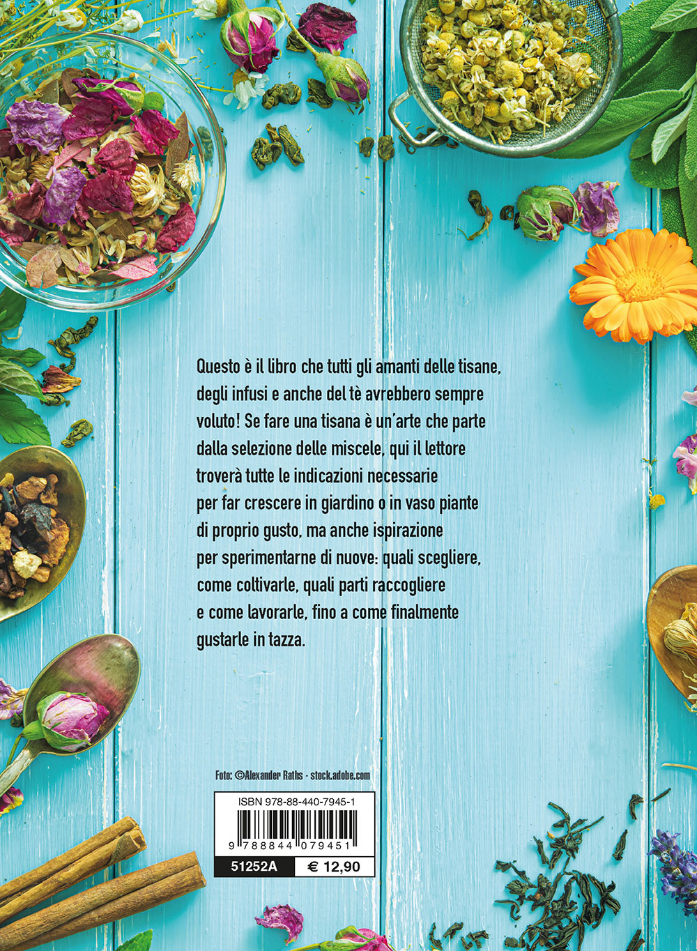 Coltiva le tue tisane. Tè e infusi