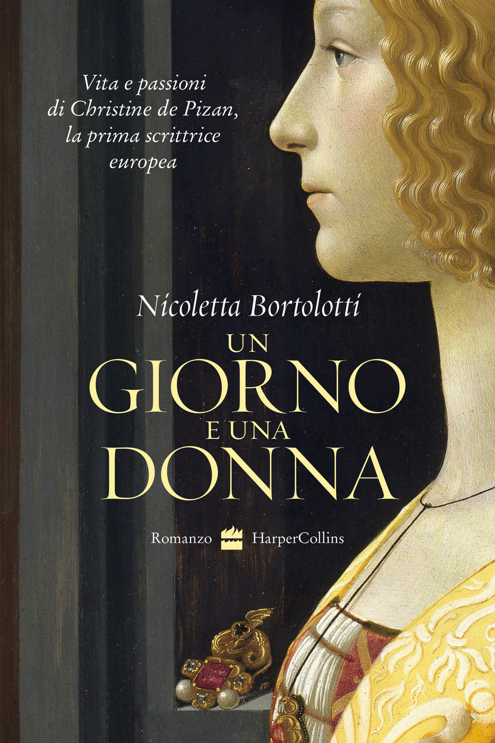 Un giorno e una donna. Vita e passioni di Christine de Pizan, la prima scrittrice europea.