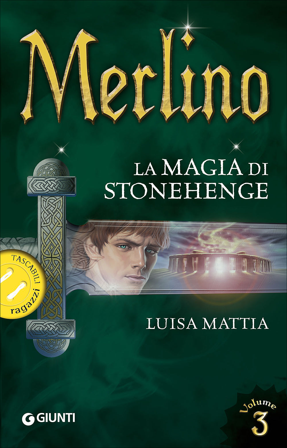 Merlino. La magia di Stonehenge. Volume 3