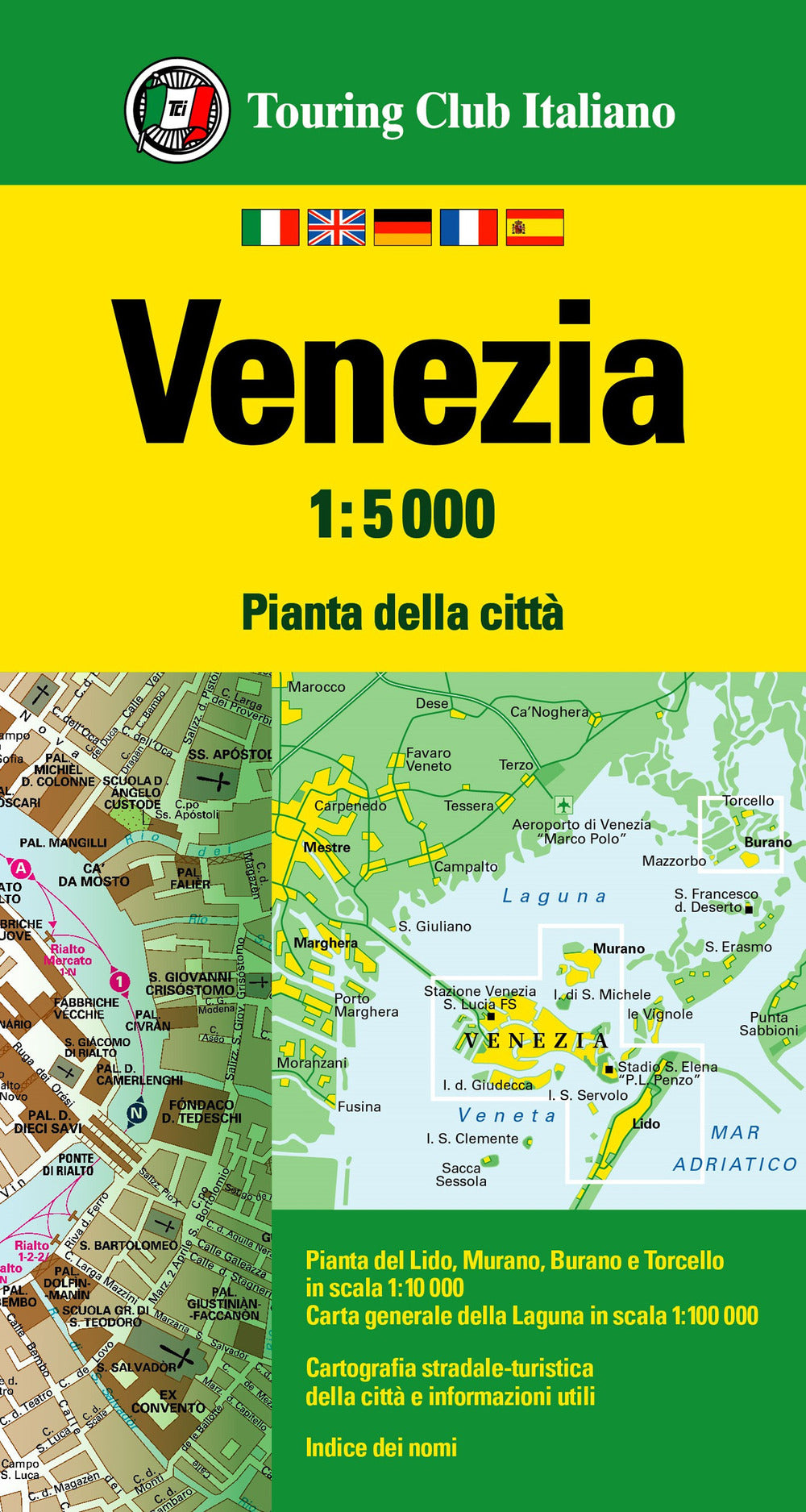 Venezia 1:5.000. Ediz. multilingue.