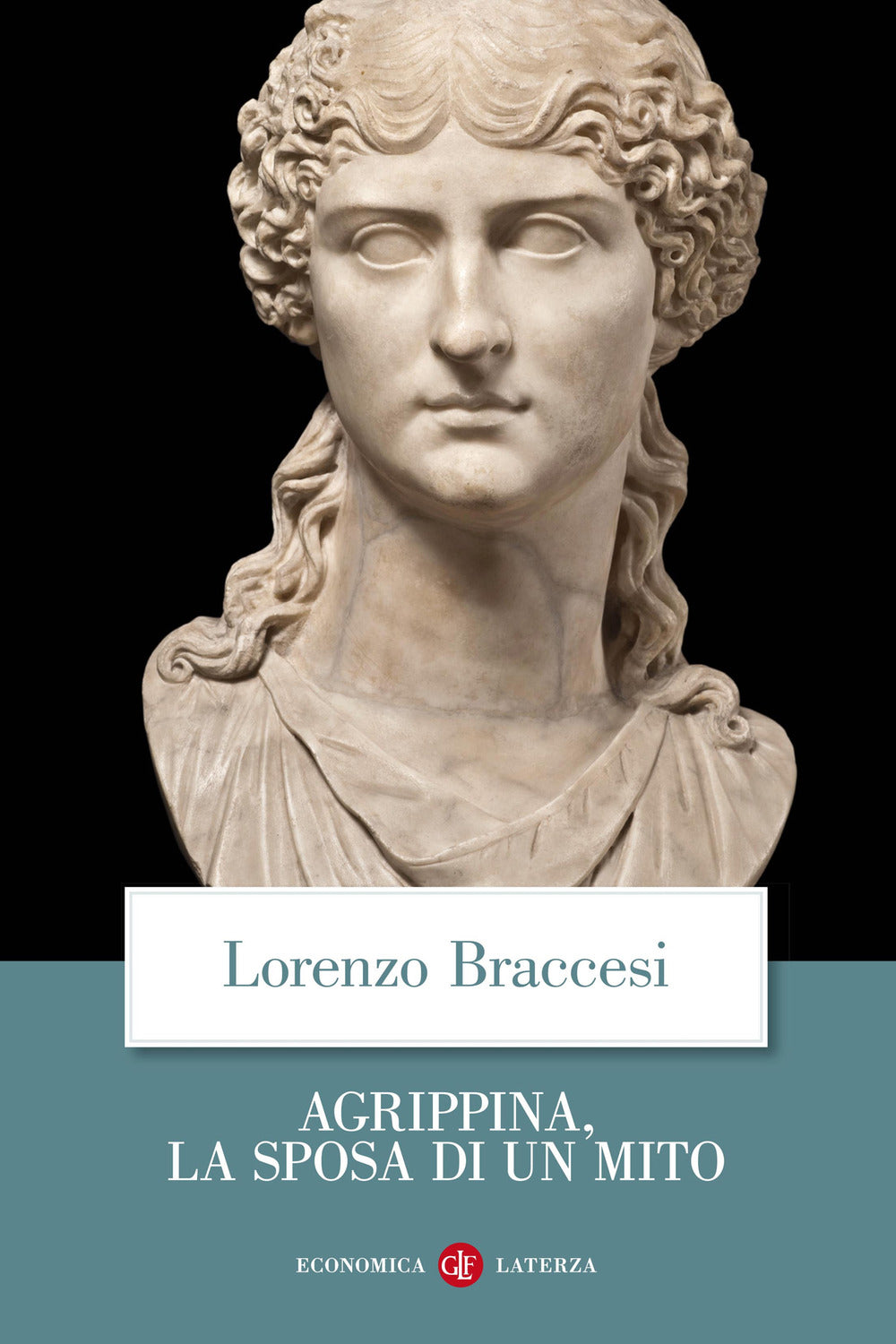 Agrippina, la sposa di un mito.