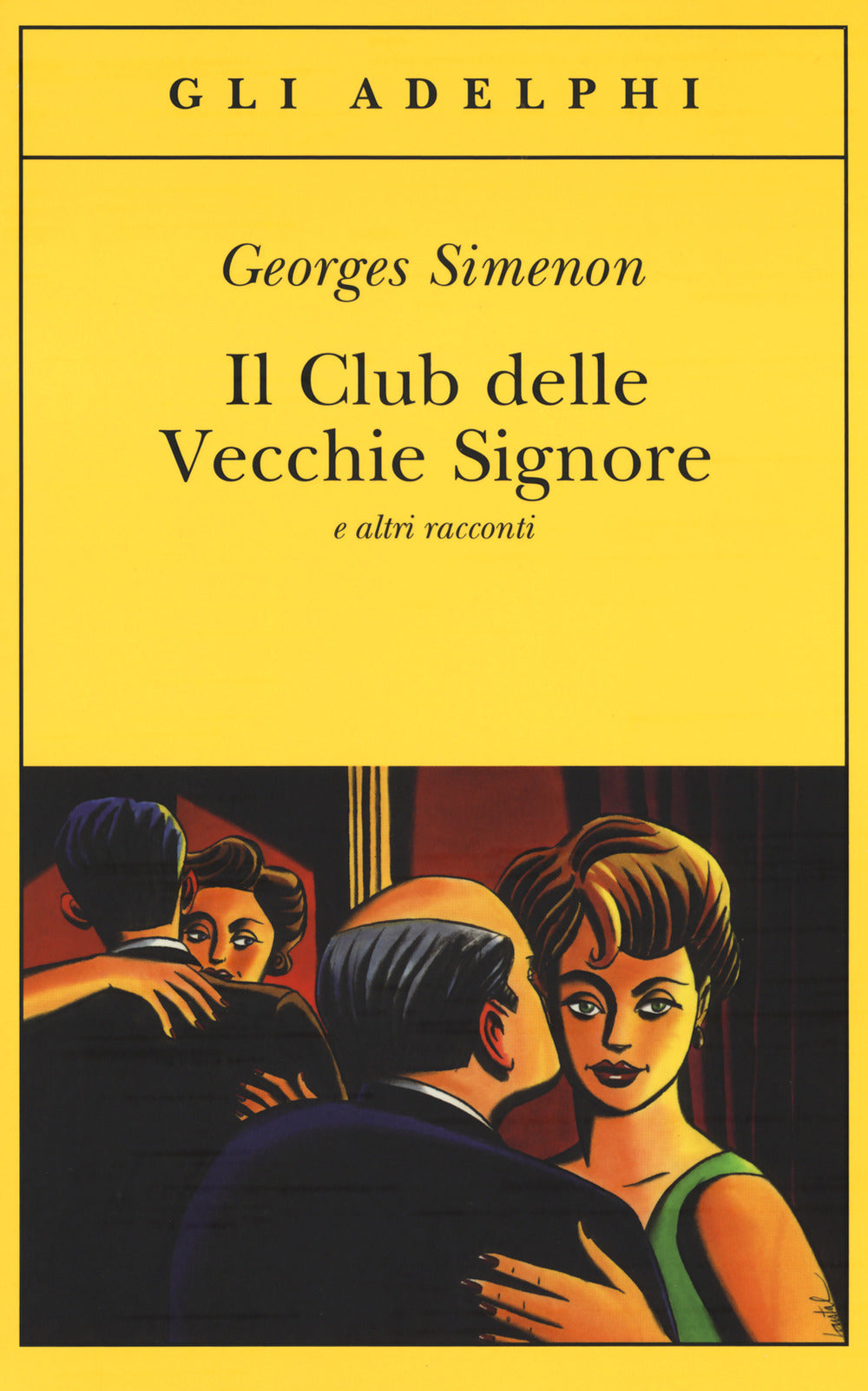 Il Club delle Vecchie Signore e altri racconti.