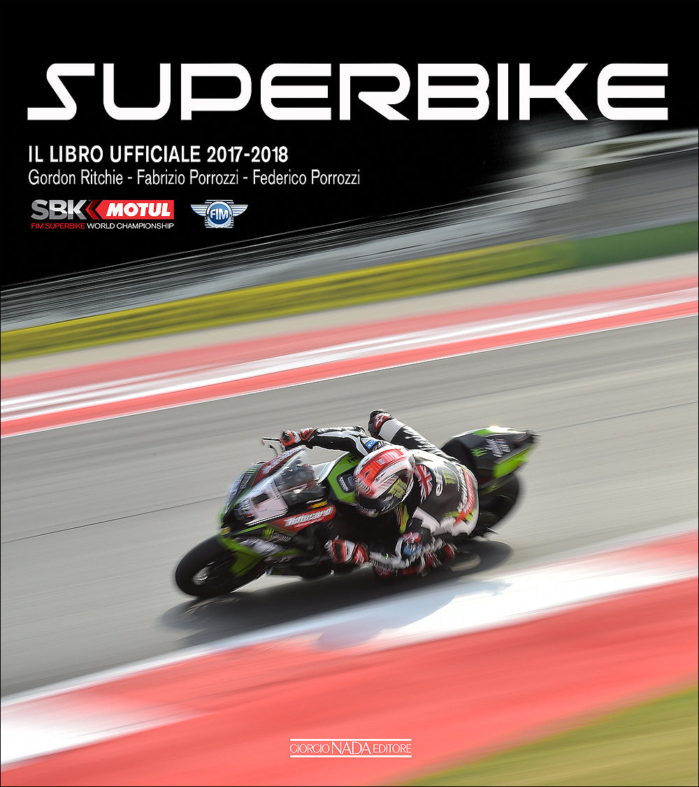 Superbike 2017/2018. Il libro ufficiale