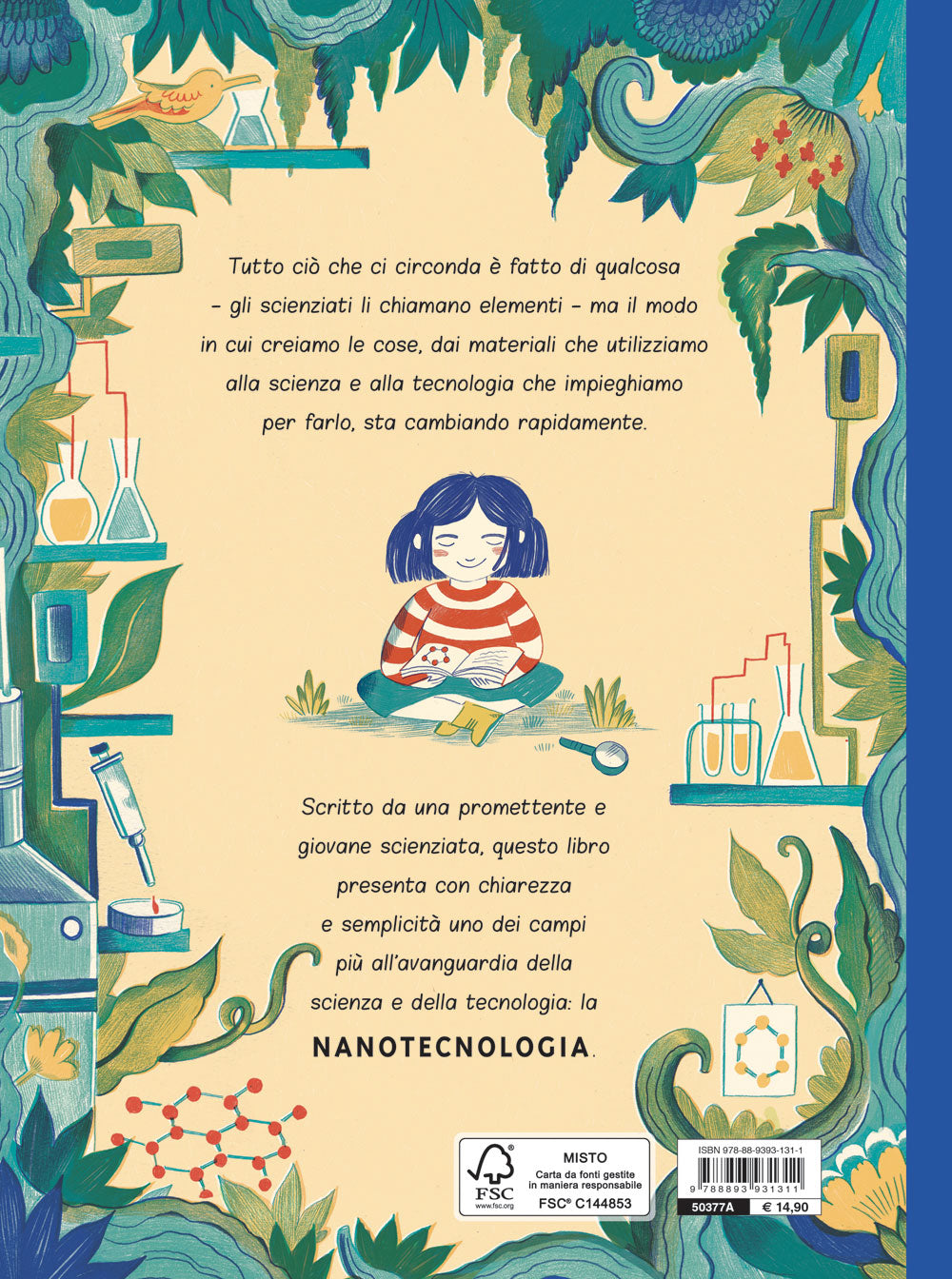 Nano. La spettacolare scienza del molto (molto) piccolo