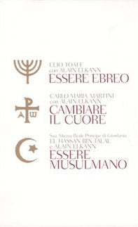 Essere ebreo-Cambiare il cuore-Essere musulmano