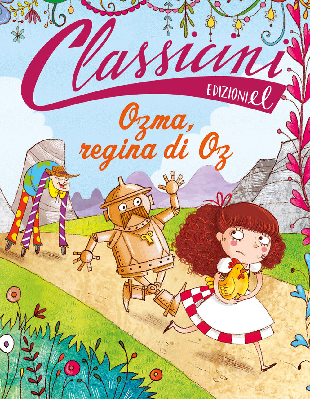 Ozma, regina di Oz. Classicini. Ediz. illustrata.