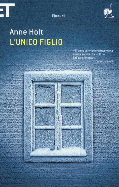 L'unico figlio.