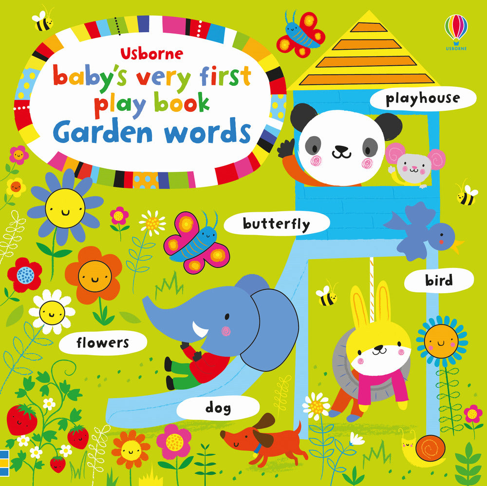 Baby's very first play book. Garden words. Ediz. a colori.