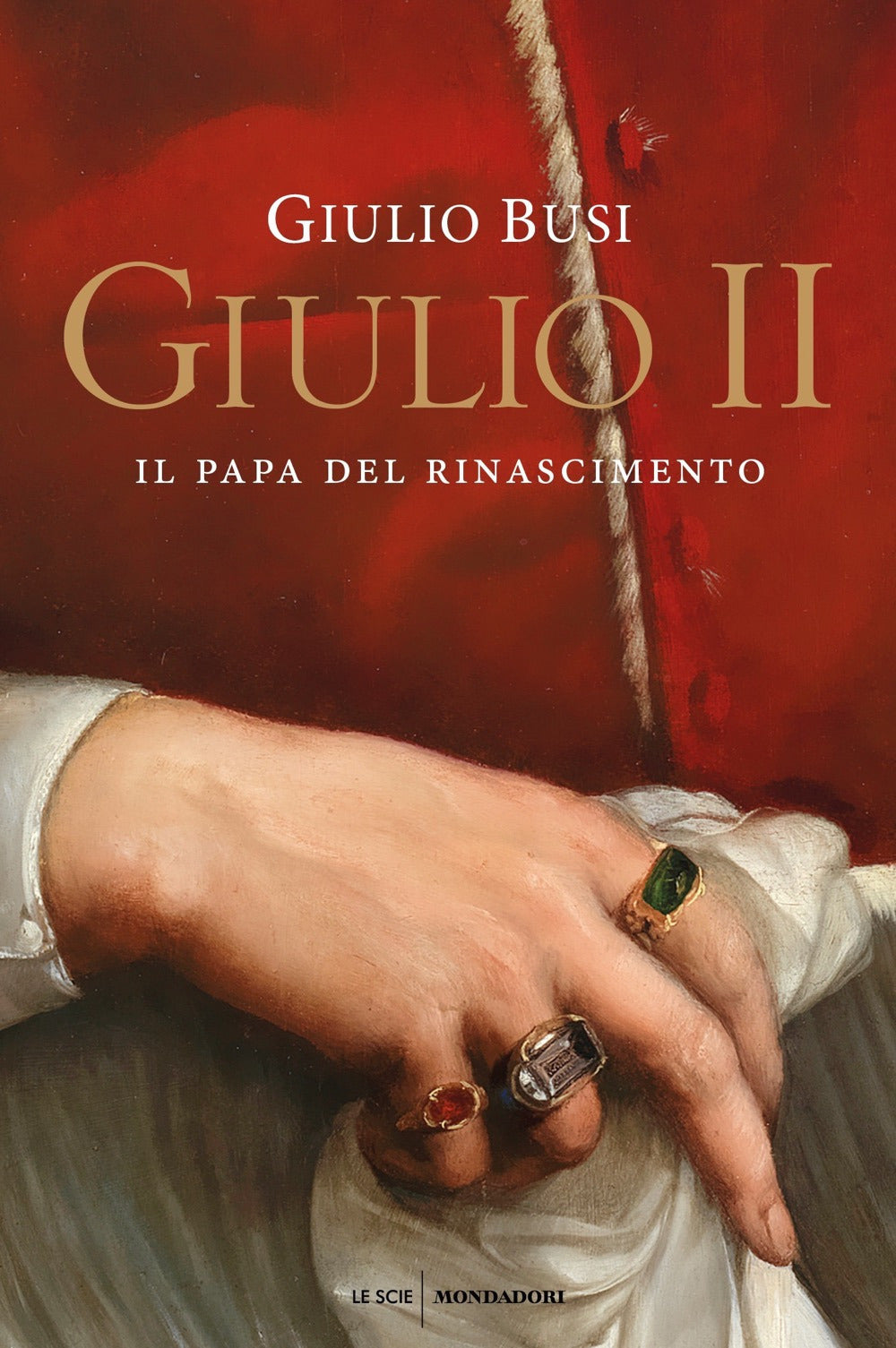 Giulio II. Il papa del Rinascimento.