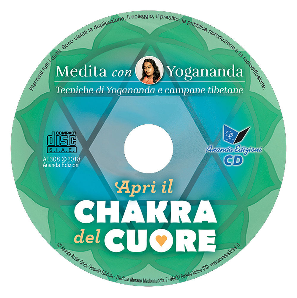 Apri il chakra del cuore - CD Medita con Yogananda. Tecniche di Yogananda e campane tibetane