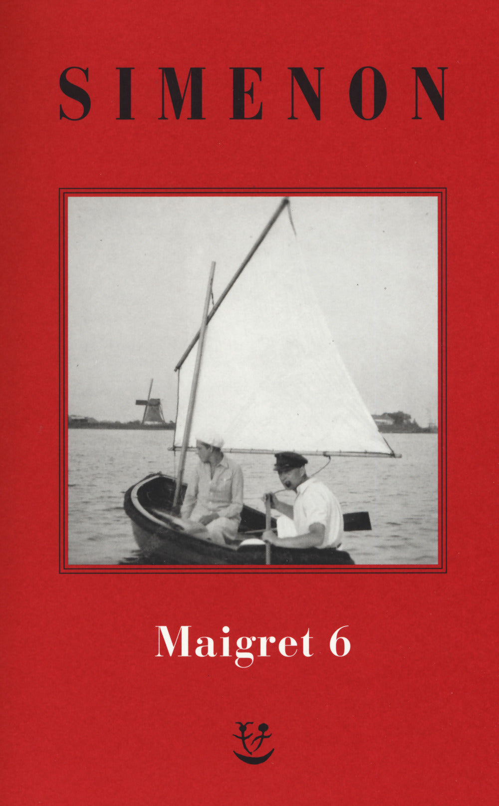 I Maigret: La furia di Maigret-Maigret a New York-Le vacanze di Maigret-Il morto di Maigret-La prima inchiesta di Maigret. Nuova ediz.. Vol. 6.