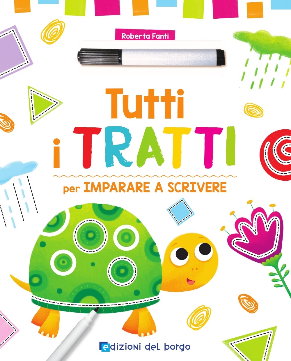 Tutti i tratti. Per imparare a scrivere - Con pennarello con inchiostro a base d'acqua