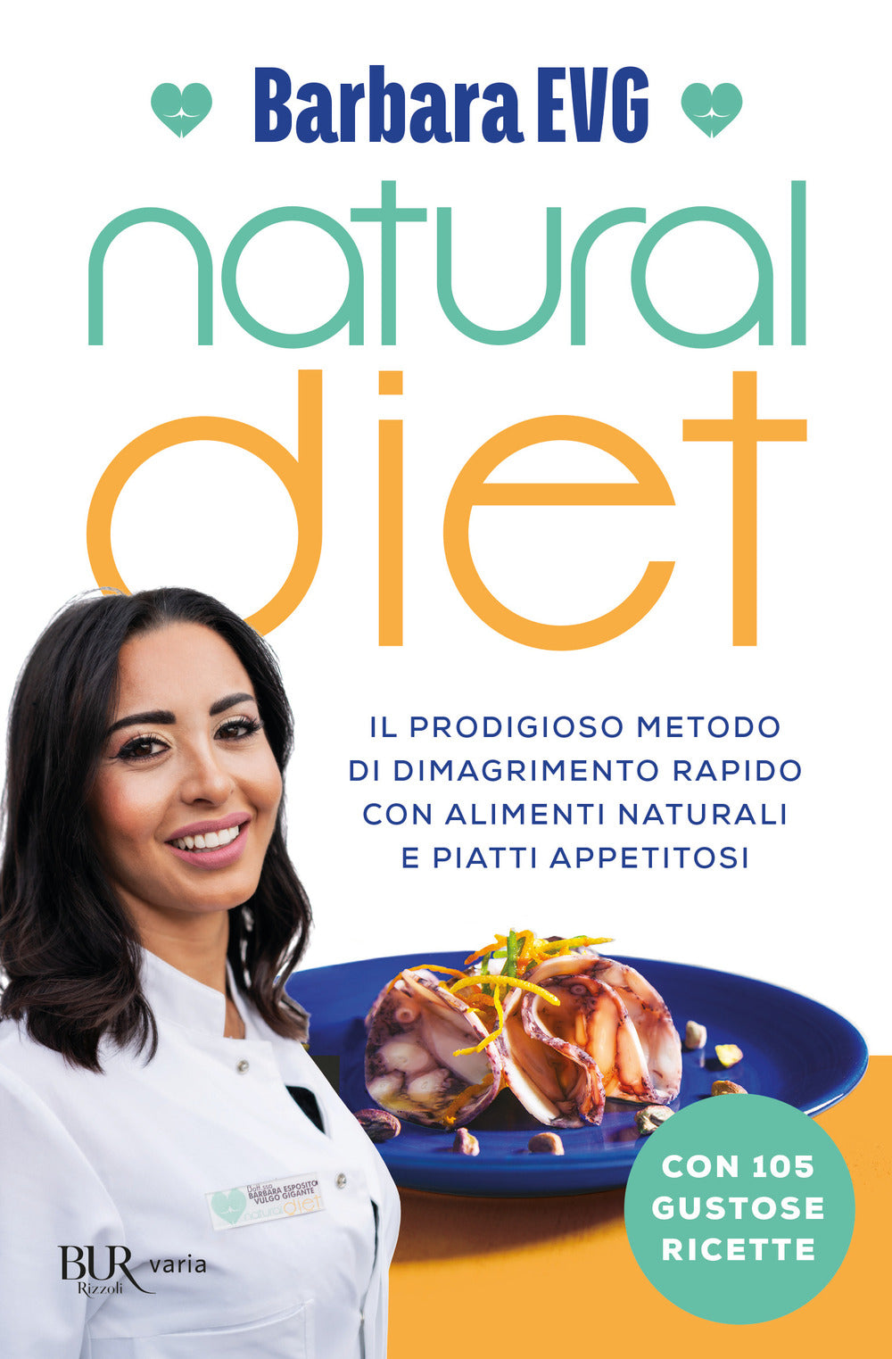 Natural diet. Il prodigioso metodo di dimagrimento rapido con alimenti naturali e piatti appetitosi.