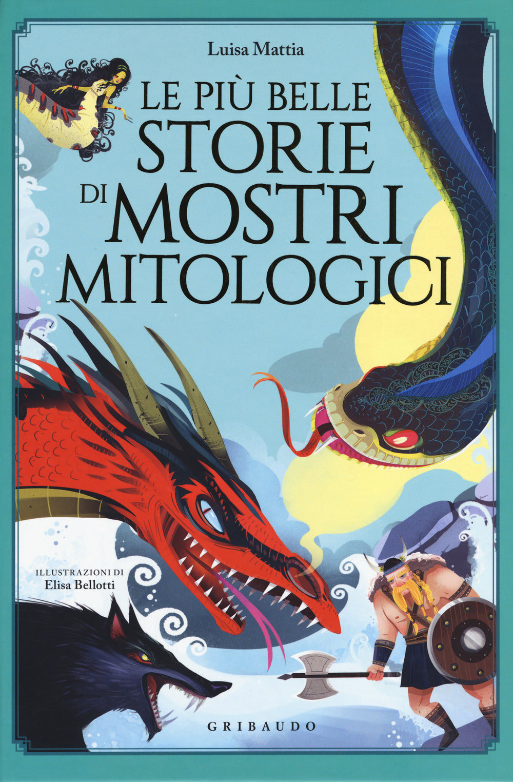 Le più belle storie di mostri mitologici.