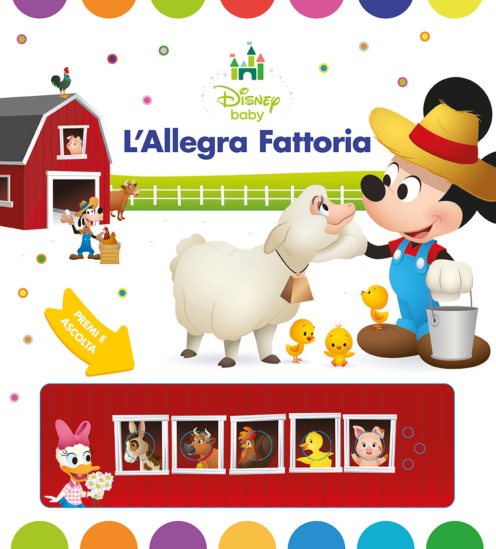 Premi e ascolta - Disney Baby. L'Allegra Fattoria