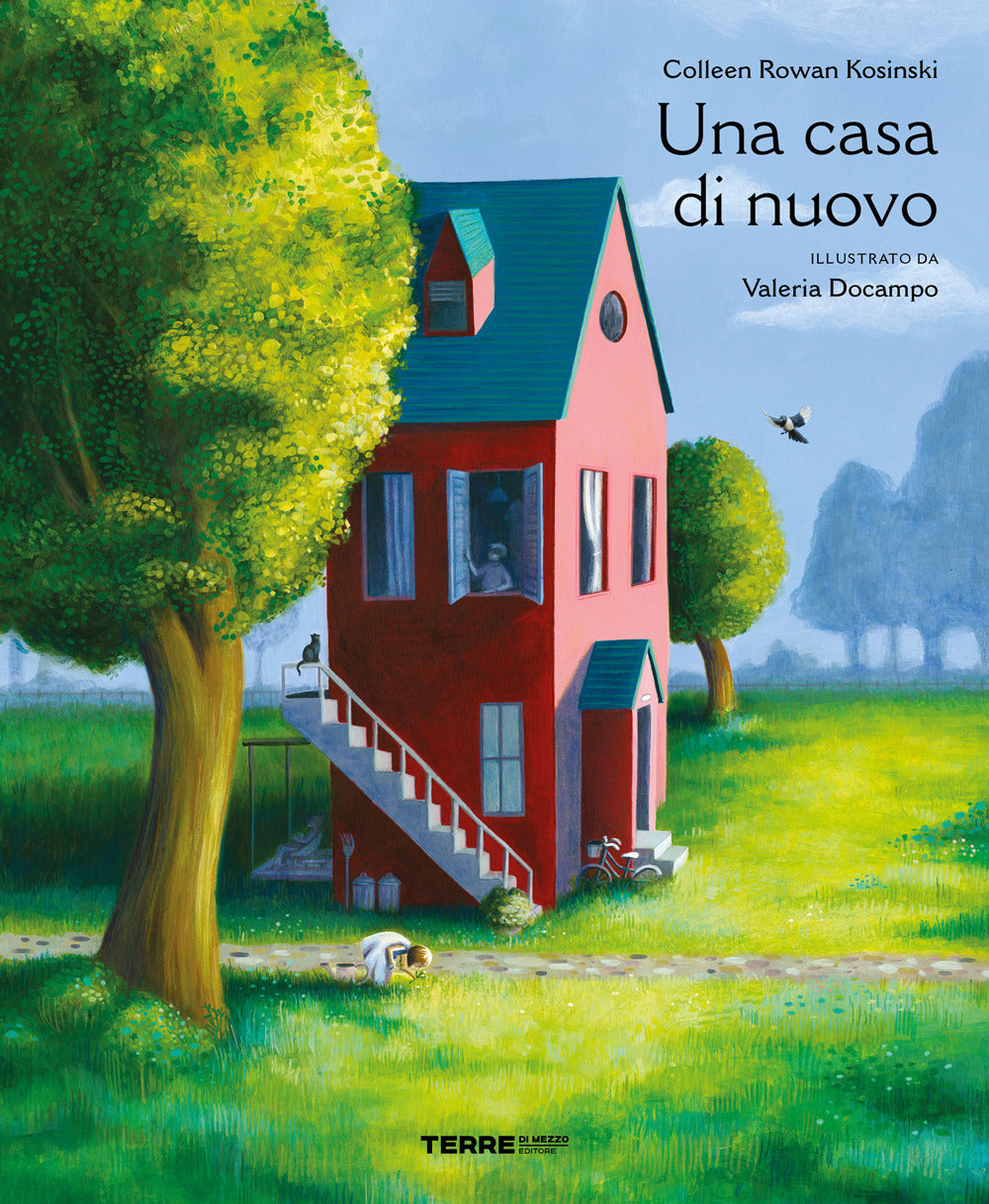 Una casa di nuovo. Ediz. a colori.