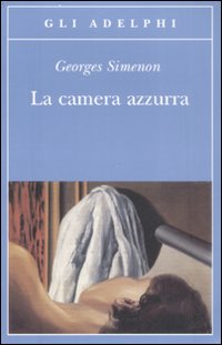 La camera azzurra.