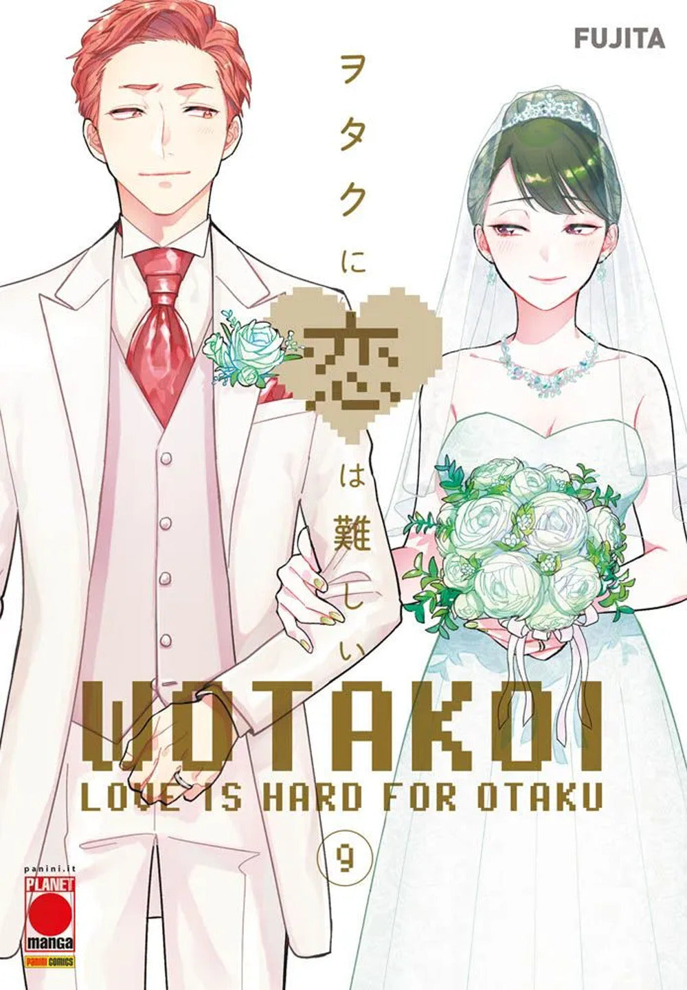 Wotakoi. Love is hard for otaku. Vol. 9.
