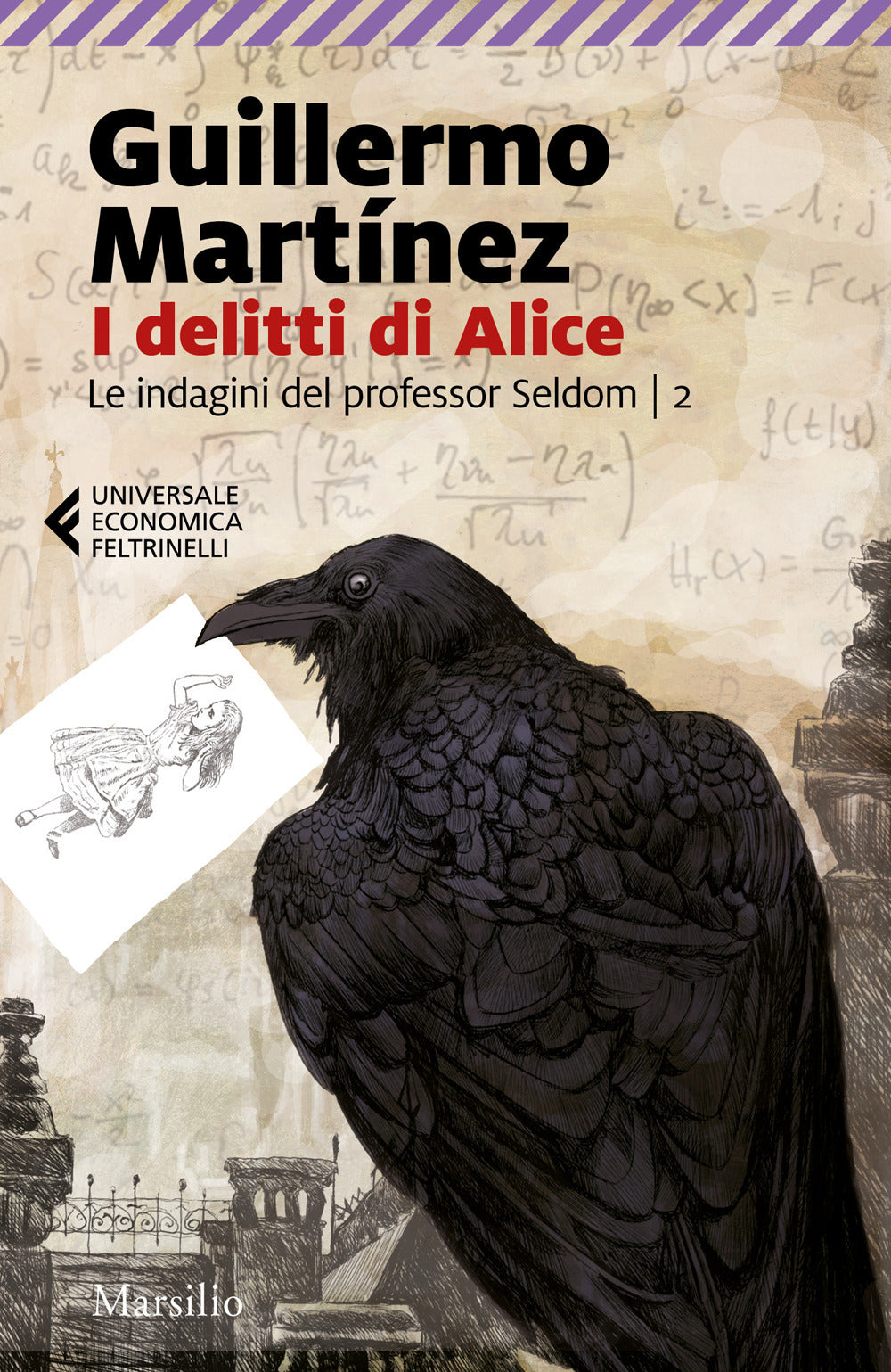 I delitti di Alice. Le indagini del professor Seldom. Vol. 2.