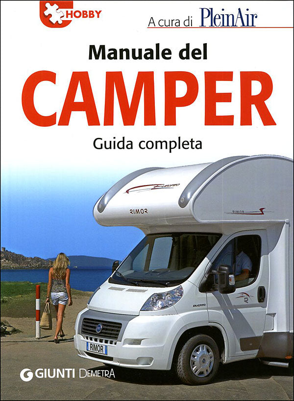Manuale del Camper. Guida completa