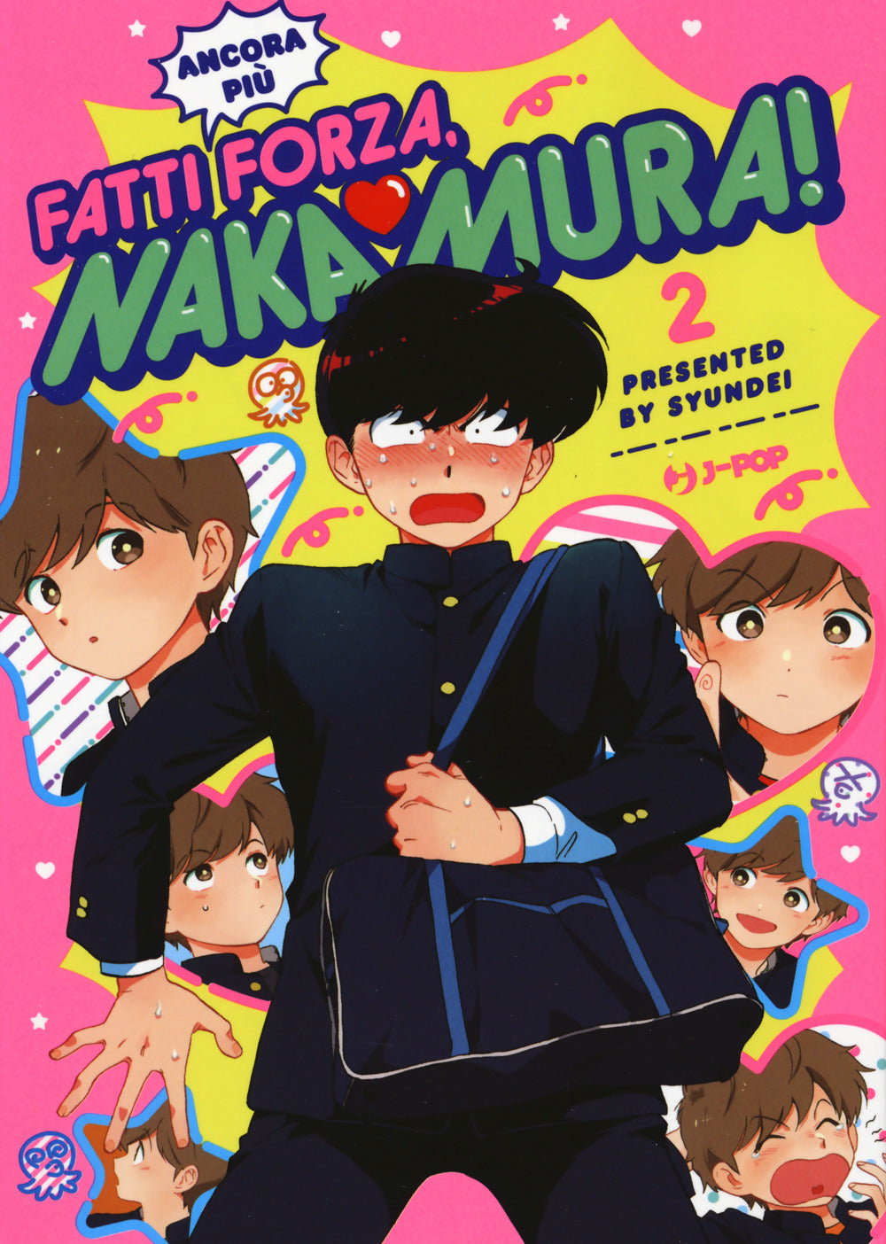 Fatti (ancora più) forza, Nakamura!.