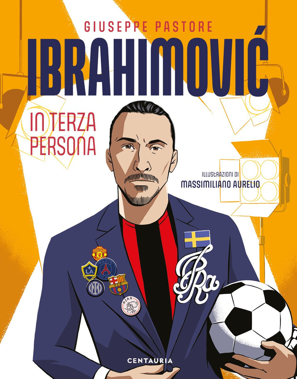 Ibrahimovic. In terza persona.