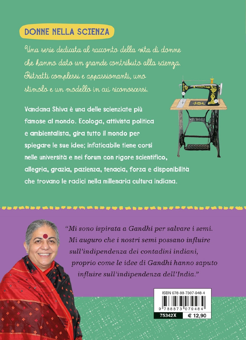 Sulle orme di Gandhi. Vandana Shiva si racconta