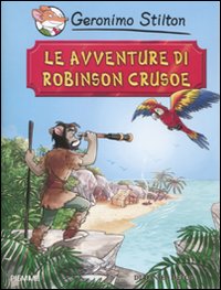 Le avventure di Robinson Crusoe di Daniel Defoe