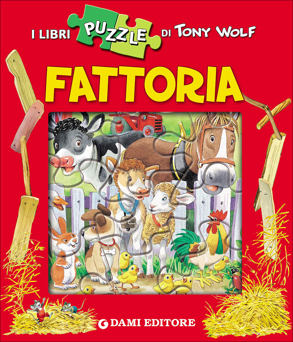 Fattoria. Con 4 puzzle di Tony Wolf