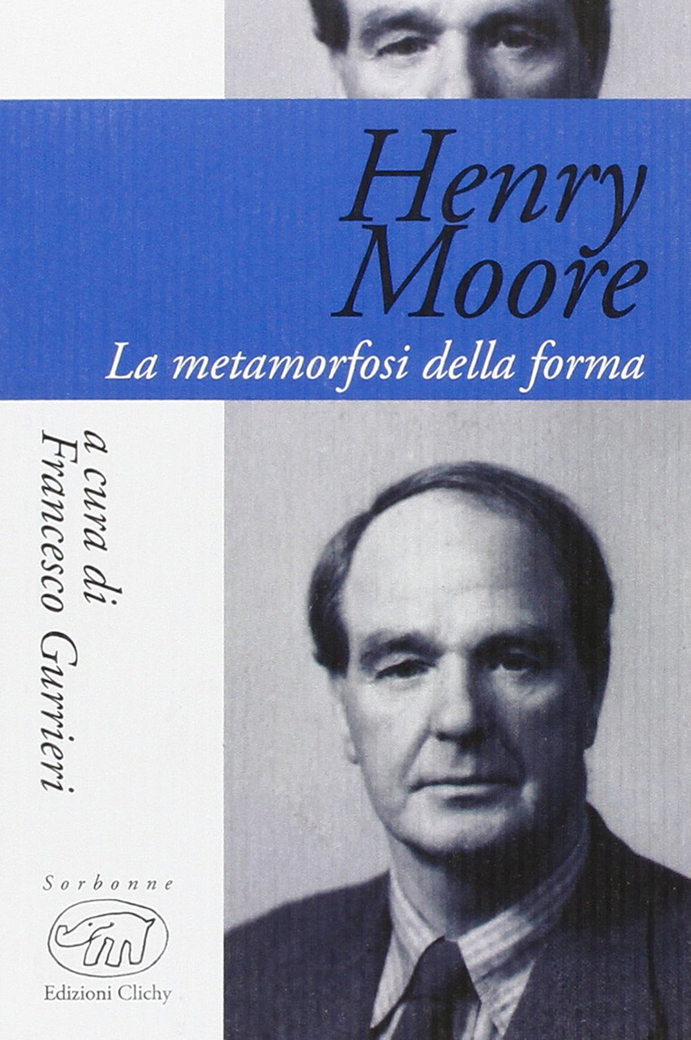 Henry Moore. La metamorfosi della forma.