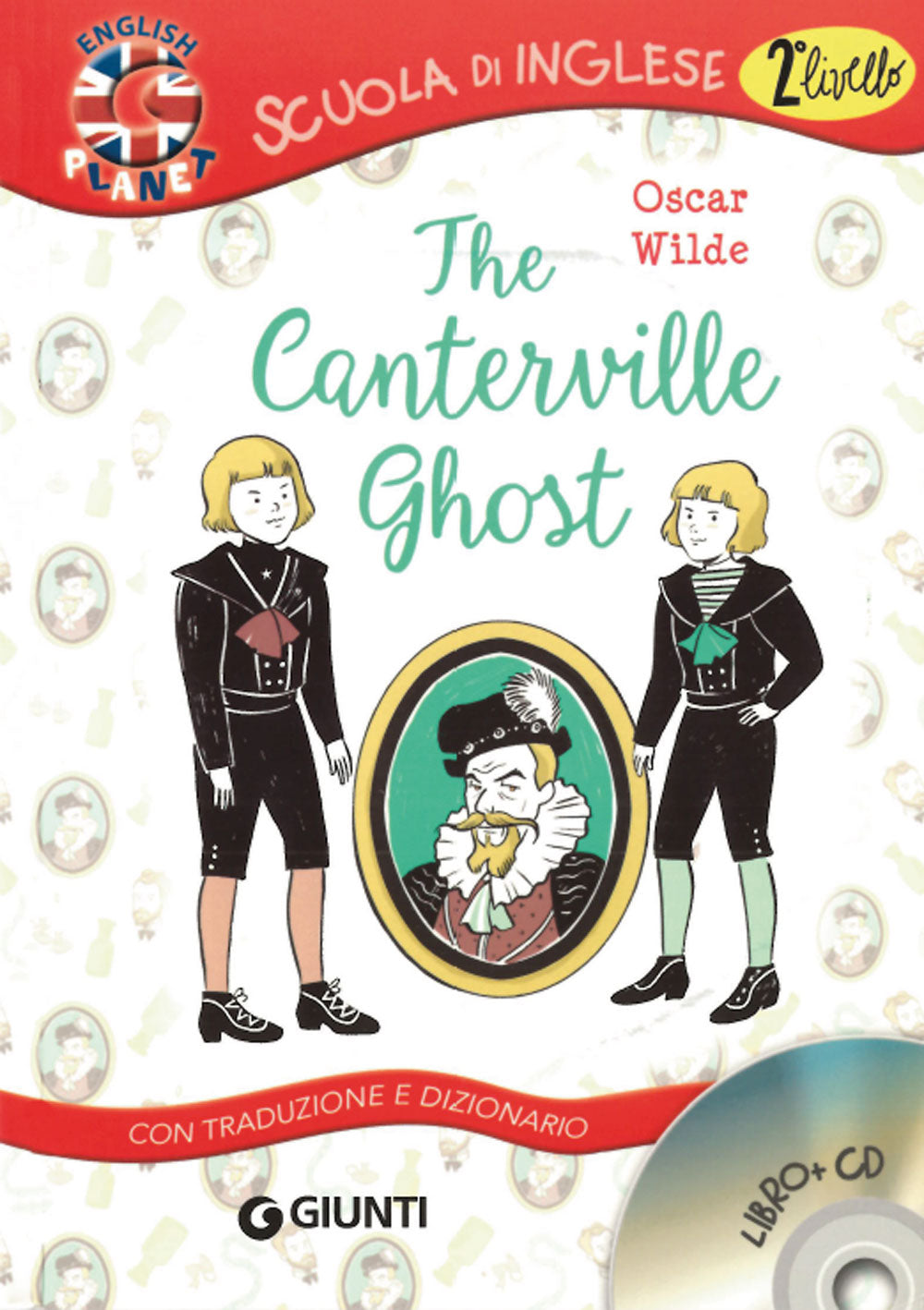 The Canterville Ghost + CD. Con traduzione e dizionario