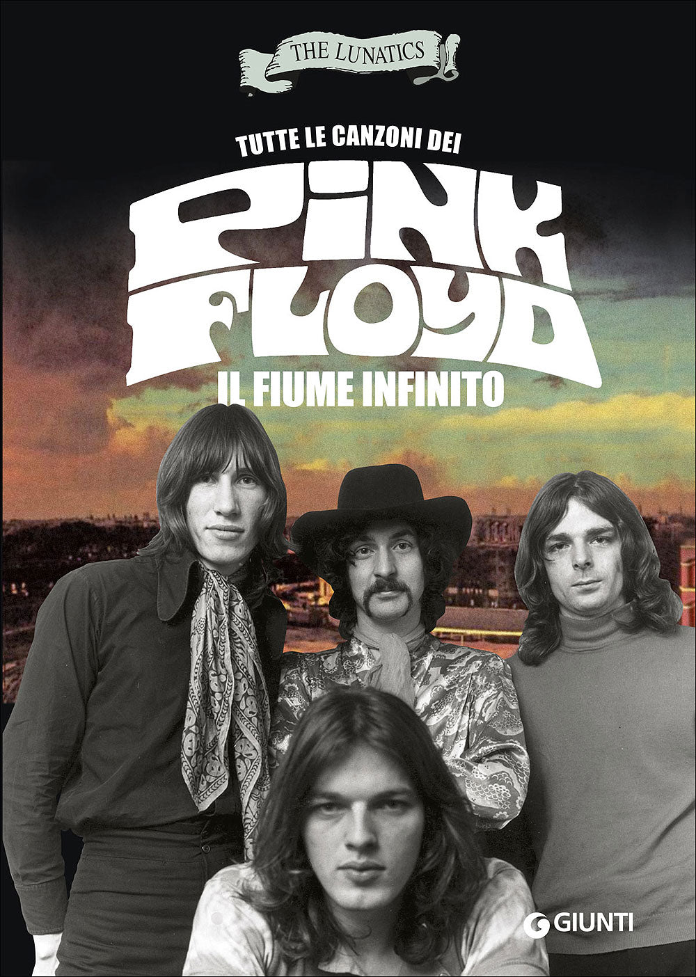 Tutte le canzoni dei Pink Floyd. Il fiume infinito